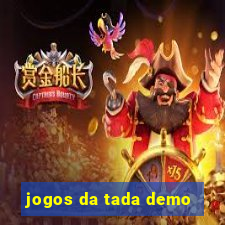 jogos da tada demo